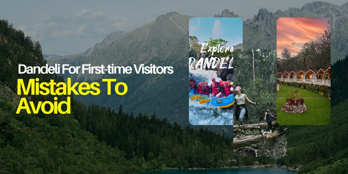 Dandeli For First-time Visitors